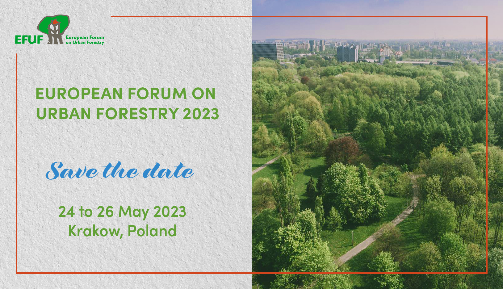 25th European Forum on Urban Forestry 2023 @ The Congress Centre of the University of Agriculture in Kraków